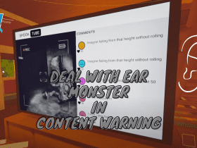 How To Deal With Ear Monster in Content Warning