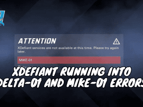 XDefiant Running Into Delta-01 and Mike-01 Errors