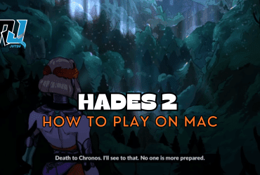 How To Play Hades 2 on Mac