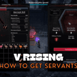 How To Get Servants in V Rising