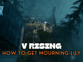 How to Get Mourning Lily in V Rising
